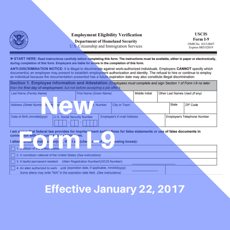 What You Need to Know About the New Form I9 Bryant & Associates, P.C.